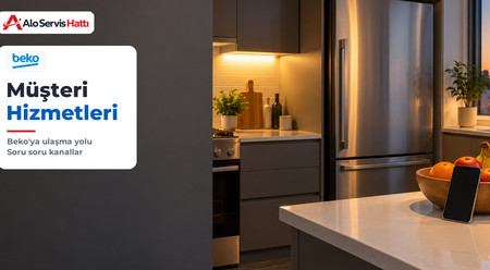 Beko Müşteri Hizmetlerine Nasıl Ulaşılır, Hangi Yol Ne İçin?