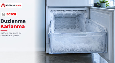Bosch Buzdolabında Buzlanma: NoFrost mu, Statik Dondurucu mu?