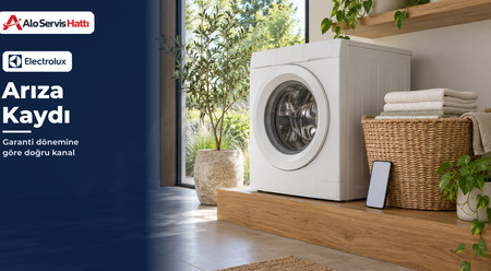 Electrolux Arıza Kaydı: Garanti Dönemine Göre Doğru Kanal
