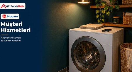 Hoover Müşteri Hizmetlerine Hangi Yoldan Ulaşabilirim?